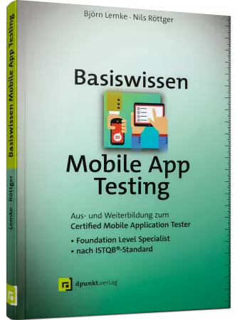 Basiswissen Mobile App Testing