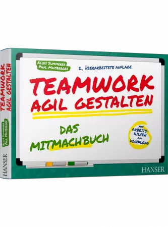 Teamwork agil gestalten
