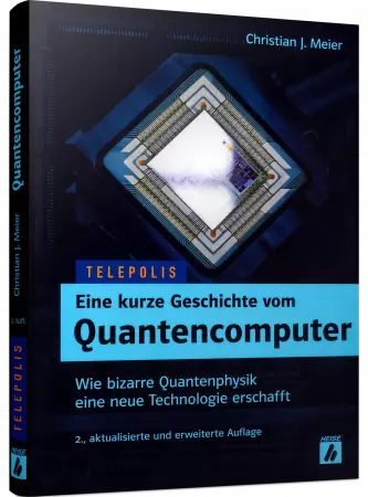 Eine kurze Geschichte vom Quantencomputer