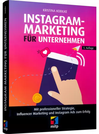Instagram-Marketing für Unternehmen