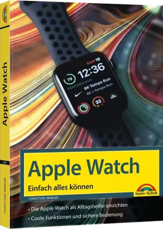 Apple Watch - Einfach alles können