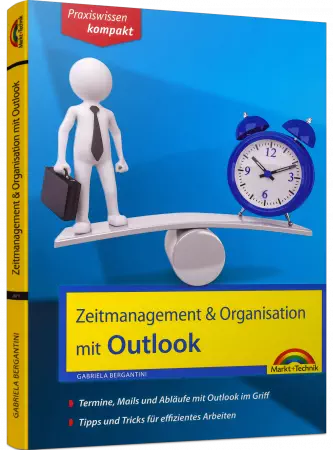 Zeitmanagement mit Outlook - Praxiswissen kompakt  eBook