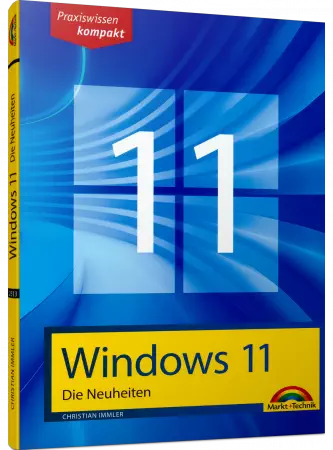 Windows 11 - die Neuheiten  eBook
