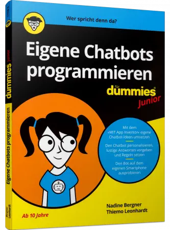 Eigene Chatbots programmieren für Dummies Junior