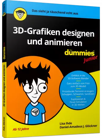 3D-Grafiken designen und animieren für Dummies Junior