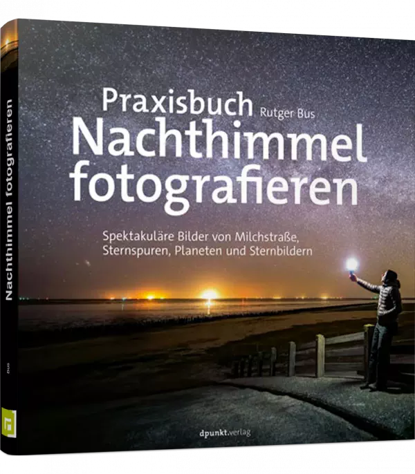 Praxisbuch Nachthimmel fotografieren