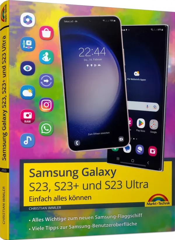 Samsung Galaxy S23, S23+ und S23 Ultra