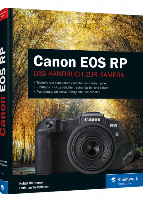 Canon EOS RP - Das Handbuch zur Kamera | Alle Funktionen verstehen und  beherrschen | Rheinwerk Verlag | 978-3-8362-7102-8 | edv-buchversand.de