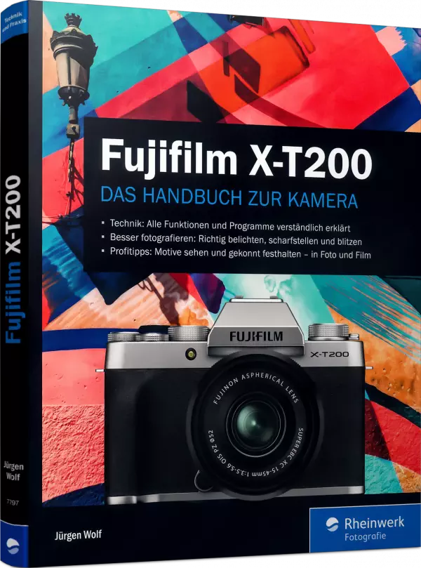 Fujifilm X-T200 - Das Handbuch zur Kamera
